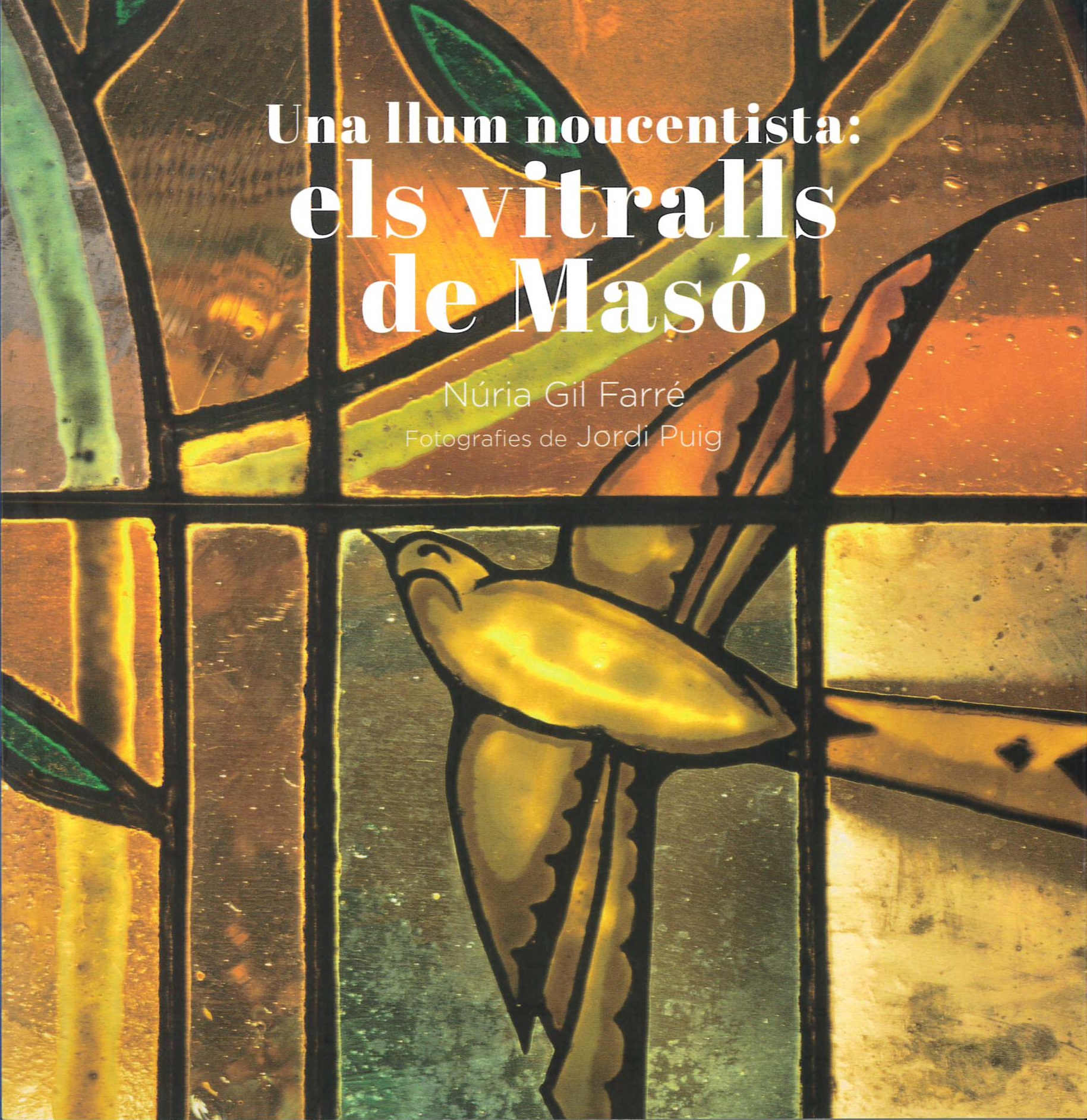 Una llum noucentista : els vitralls de Masó
