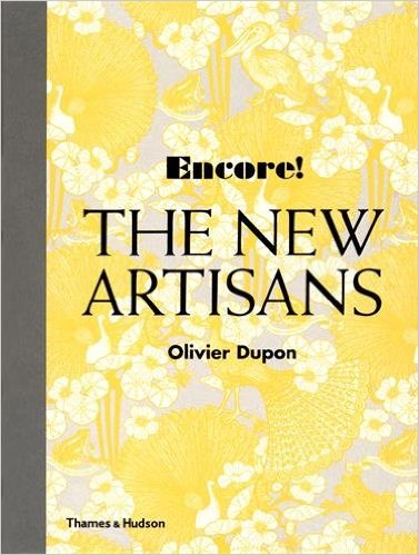 Encore! The new artisans