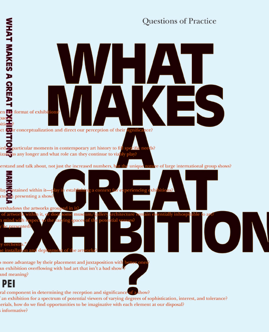 What makes a great exhibition?