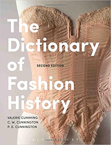 The Dictionary of fashion history