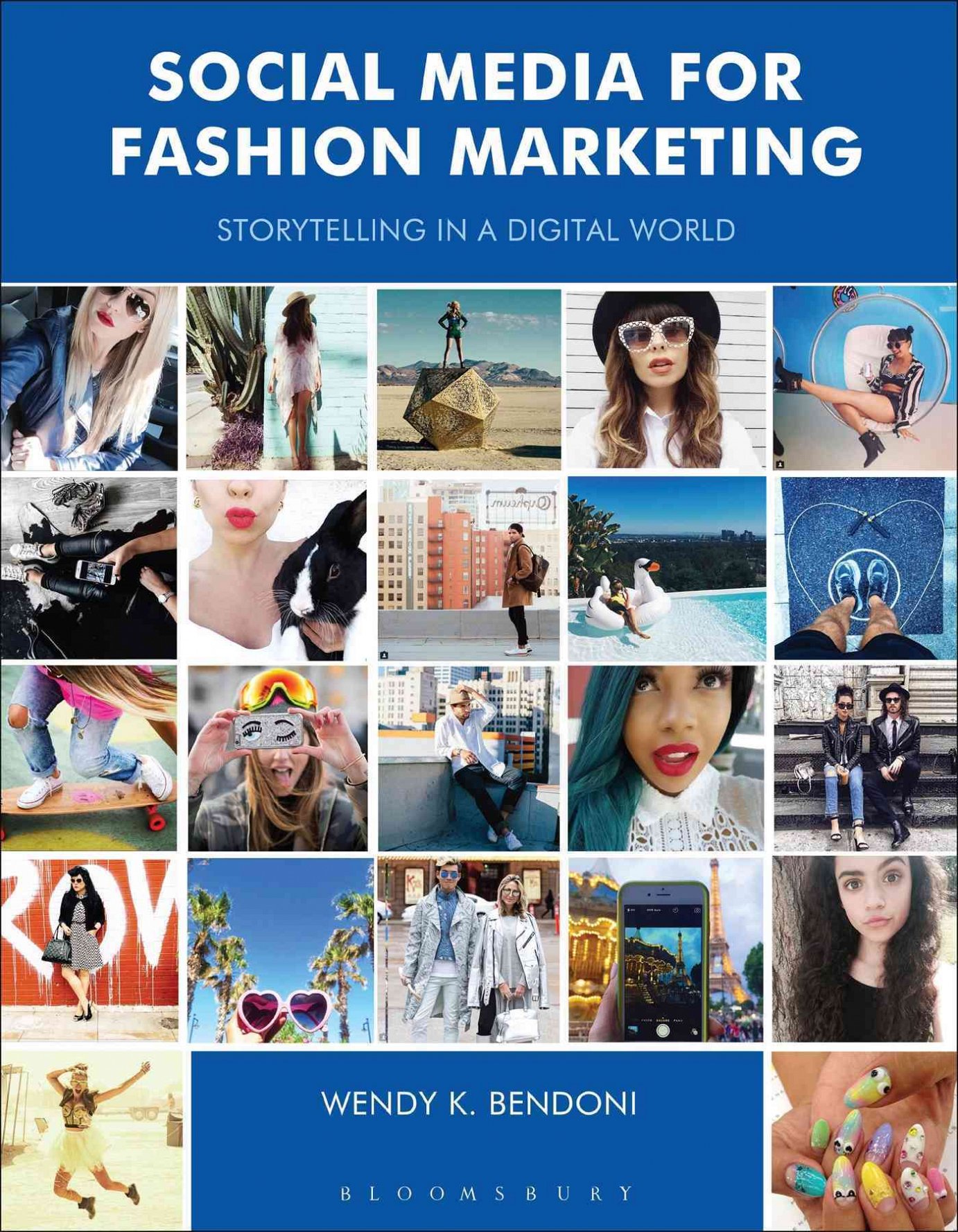 Social media for fashion marketing : storytelling in a digital world 