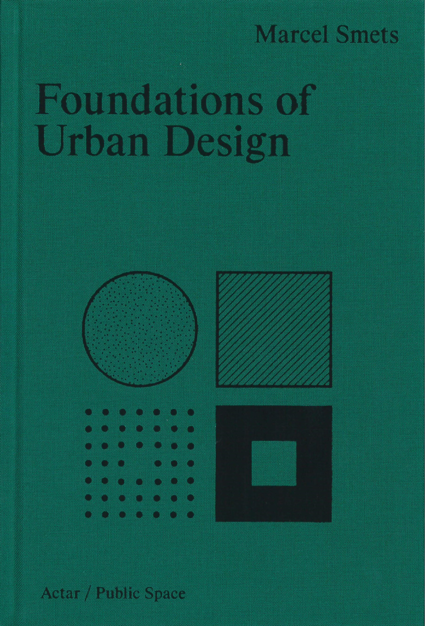 Foundations of urban design