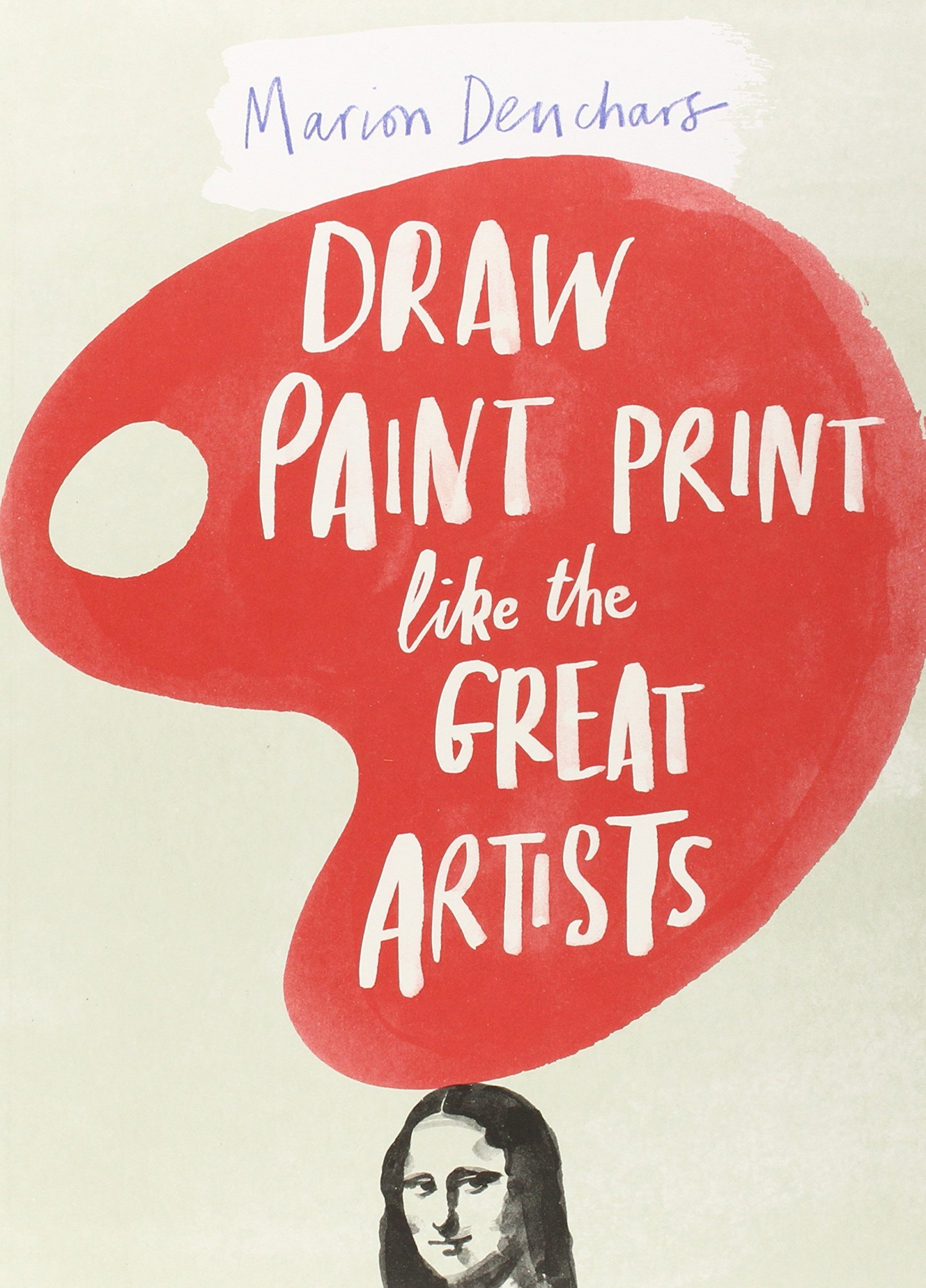 Draw paint print like the great artists