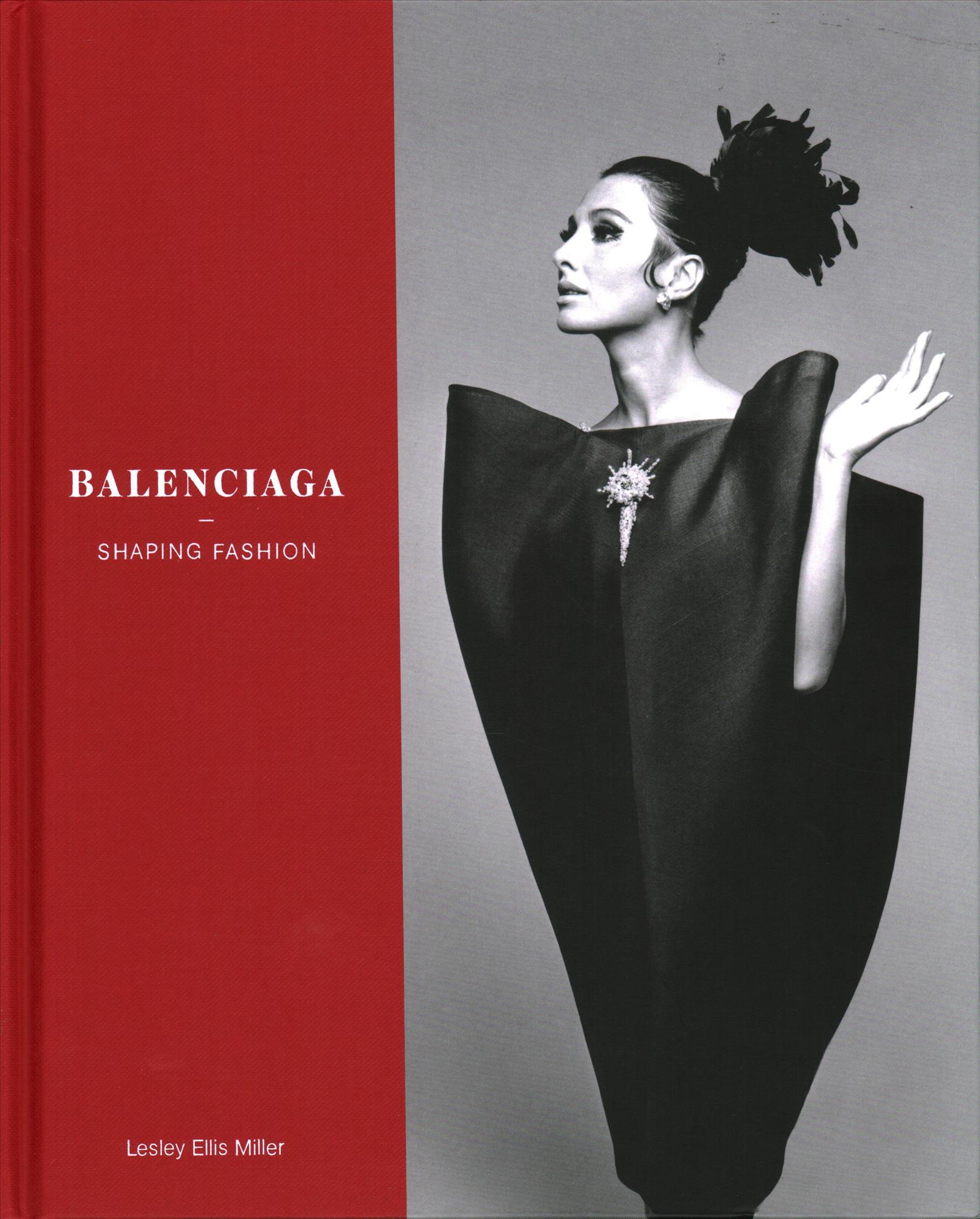 Balenciaga : shaping fashion