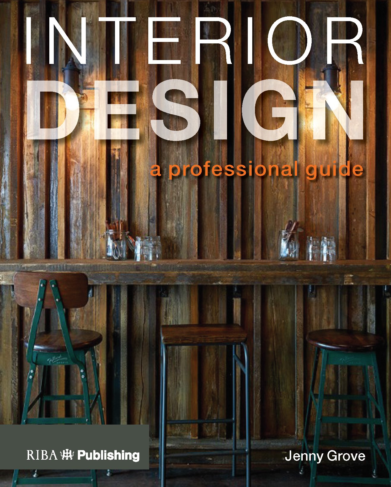 Interior design : a professional guide