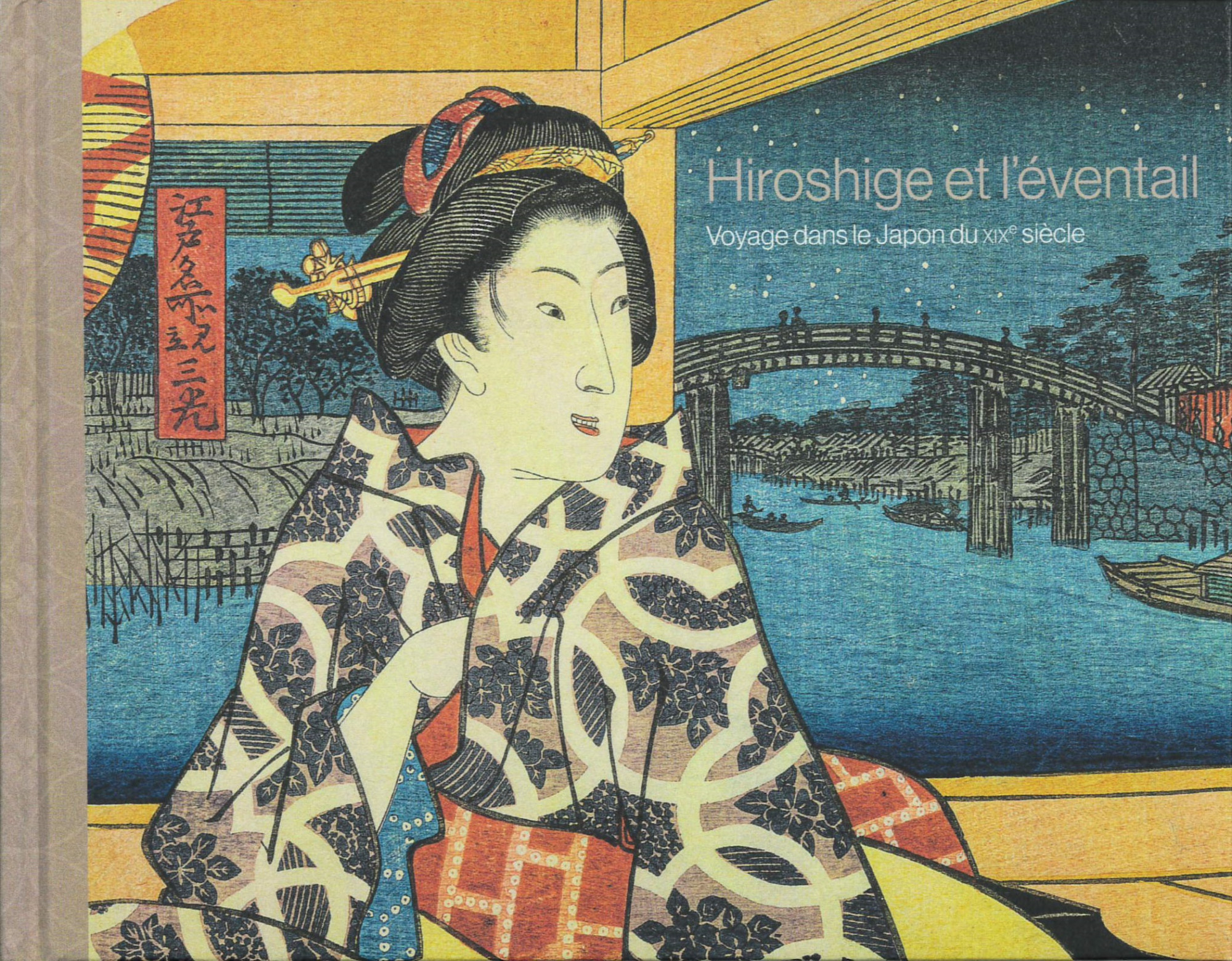 Hiroshige et l'éventail : voyage dans le Japon du XIXe siècle