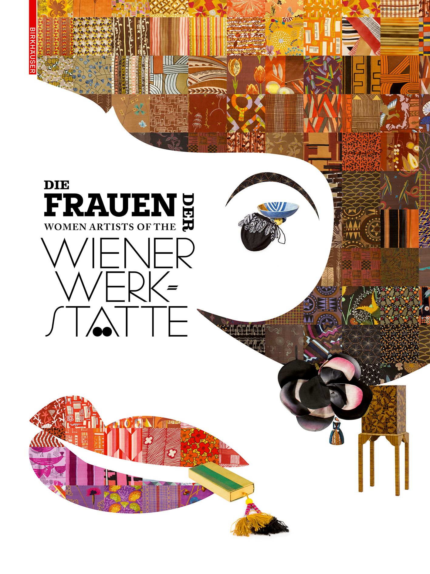 Die Frauen der Wiener Werkstätte = Women Artists of the Wiener Werkstätte