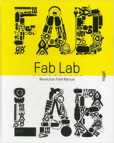 Fab Lab : revolution field manual