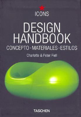 Design handbook : concepto, materiales, estilos