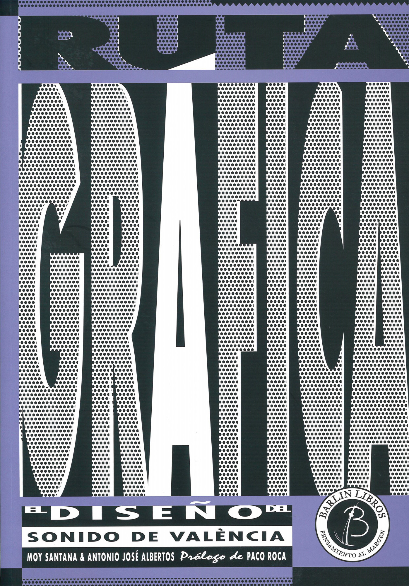 Ruta gràfica : el diseño del sonido de València