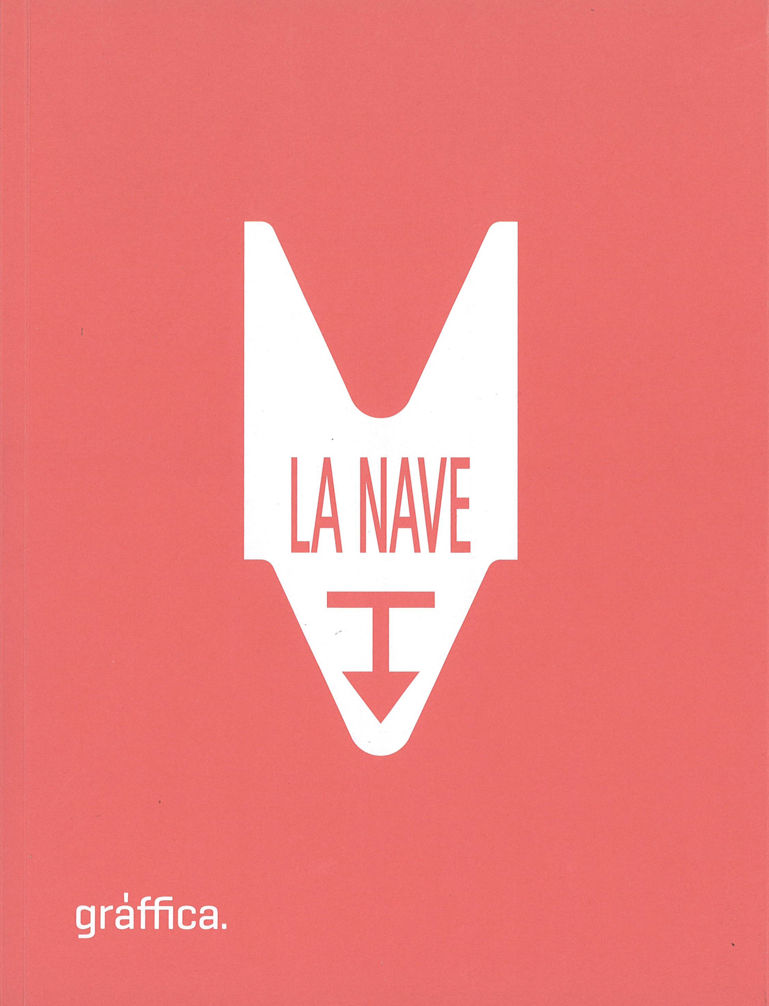 La Nave : 1984-1991