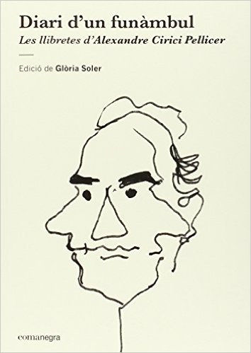 Diari d'un funàmbul : les llibretes d'Alexandre Cirici Pellicer