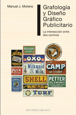 Grafología y diseño gráfico publicitario : la intersección entre dos caminos