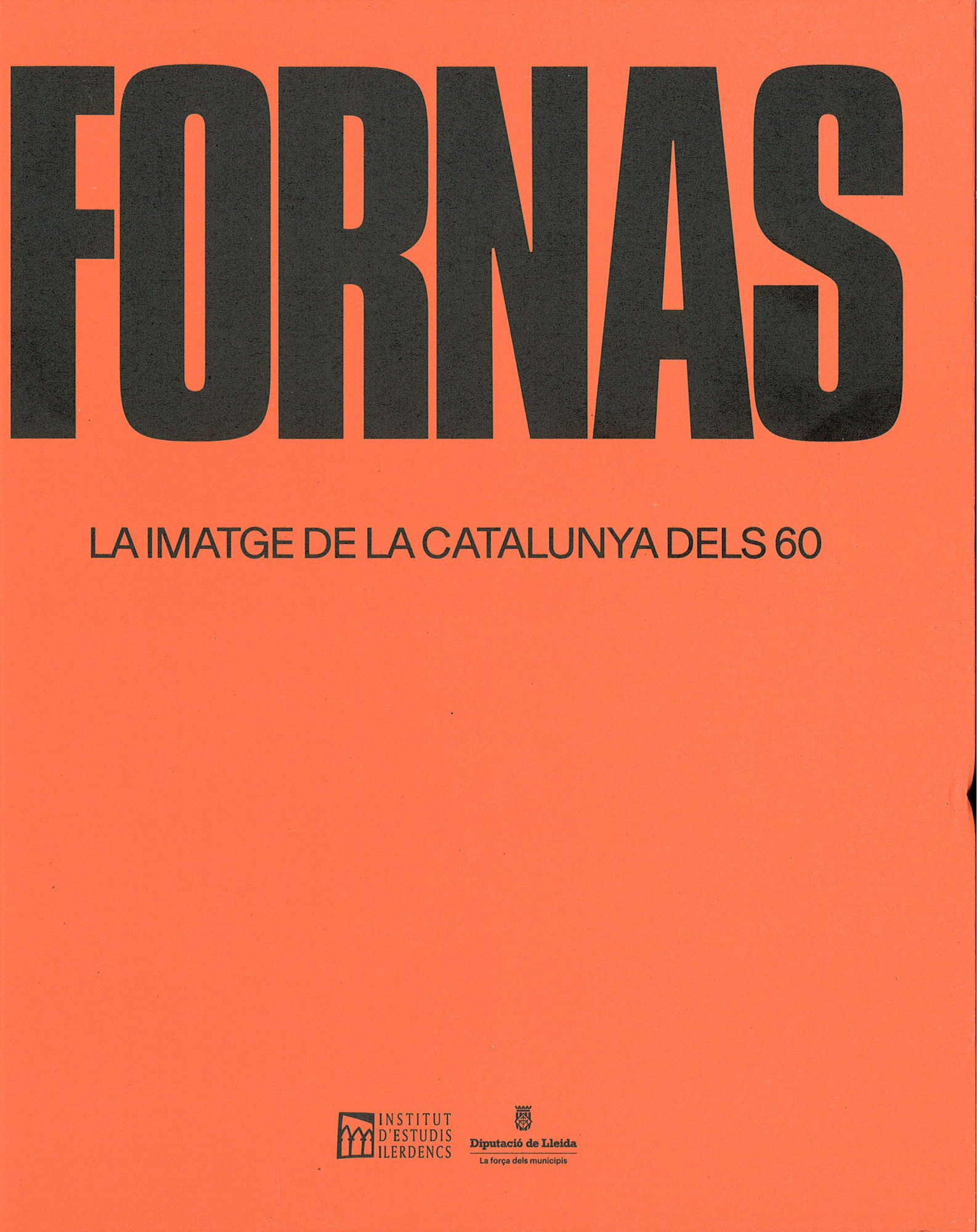 Fornas : la imatge de la Catalunya dels 60 