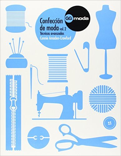 Confección de moda. 2, Técnicas avanzadas