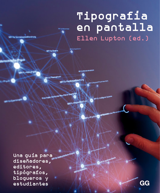  	Tipografía en pantalla : una guía para diseñadores, editores, tipógrafos, blogueros y estudiantes