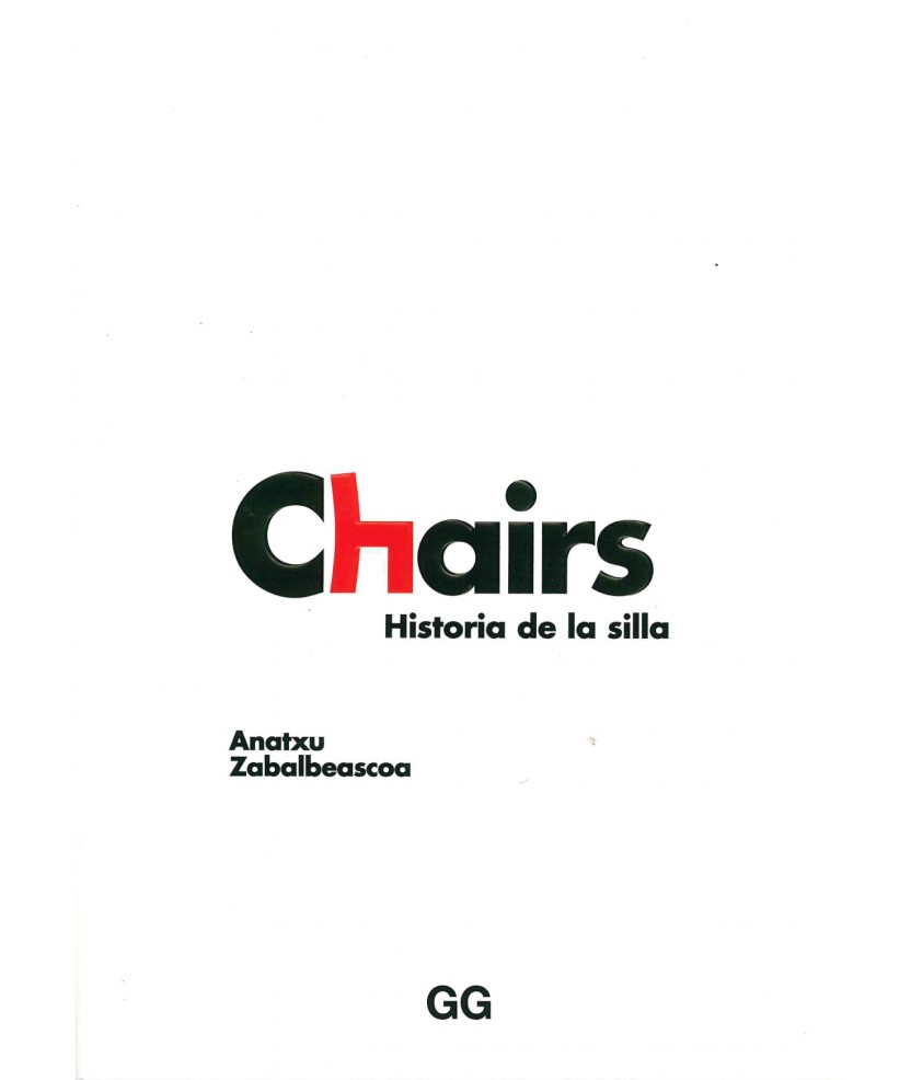 Chairs : historia de la silla