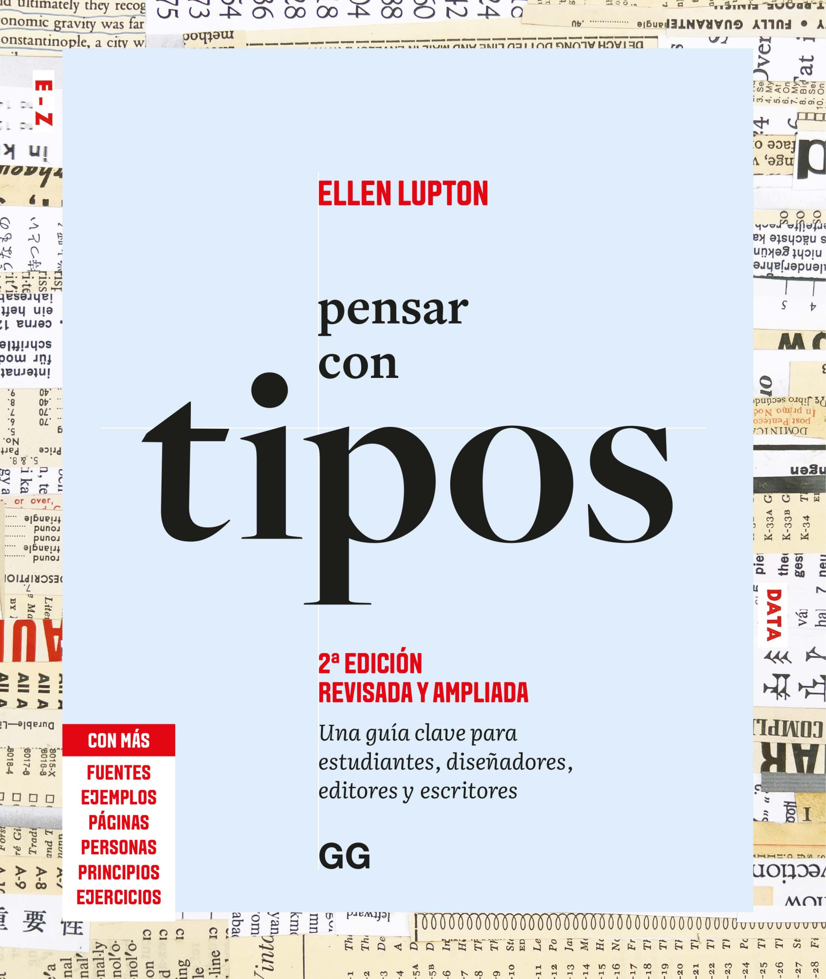 Pensar con tipos : una guía clave para estudiantes, diseñadores, editores y escritores 