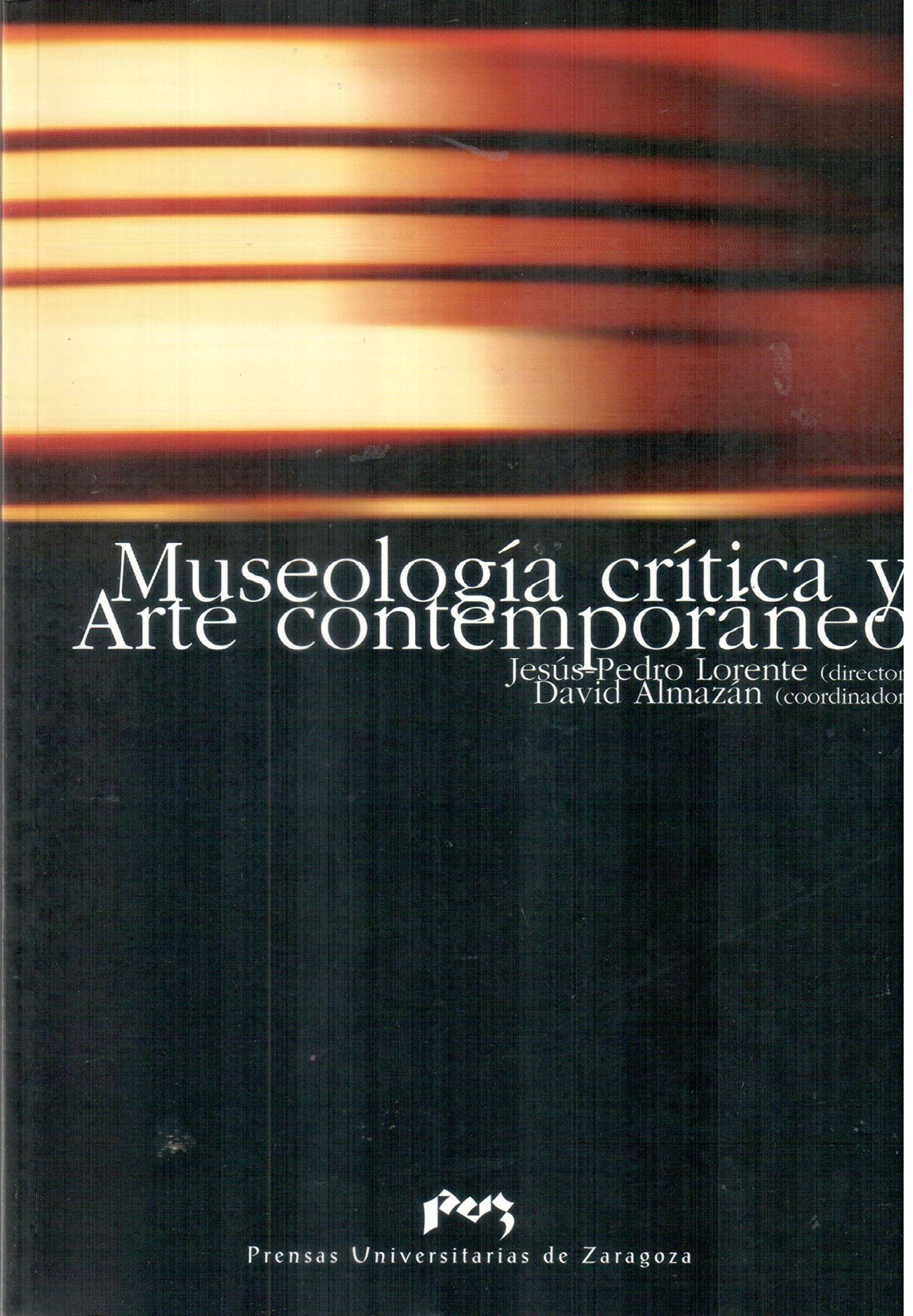 Museología crítica y arte contemporáneo