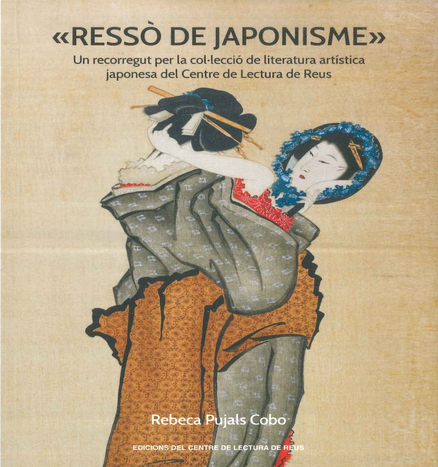 Ressó de japonisme : un recorregut per la col·lecció de literatura artística japonesa del Centre de Lectura de Reus