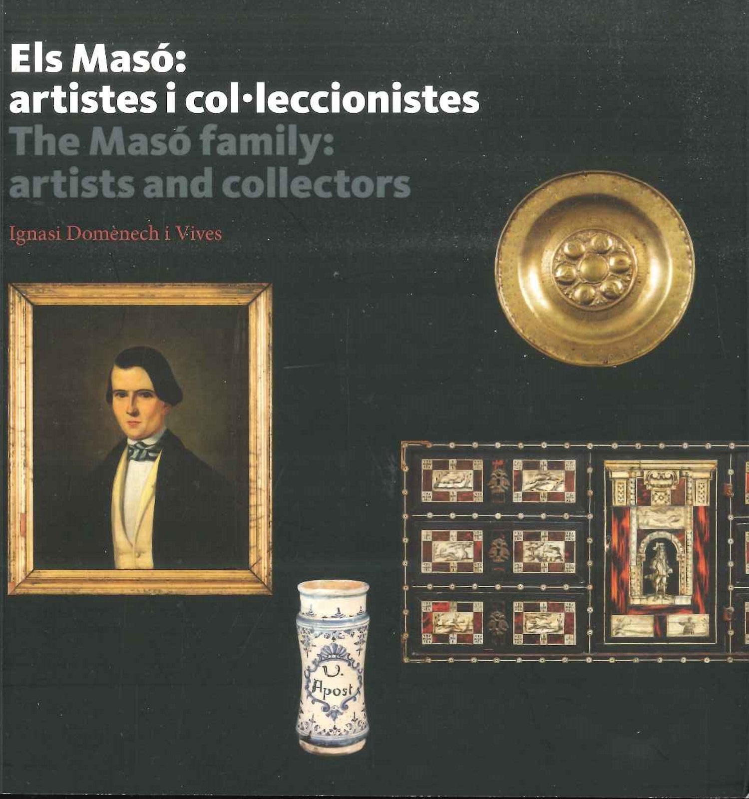Els Masó : artistes i col·leccionistes = The Masó family : artists and collectors