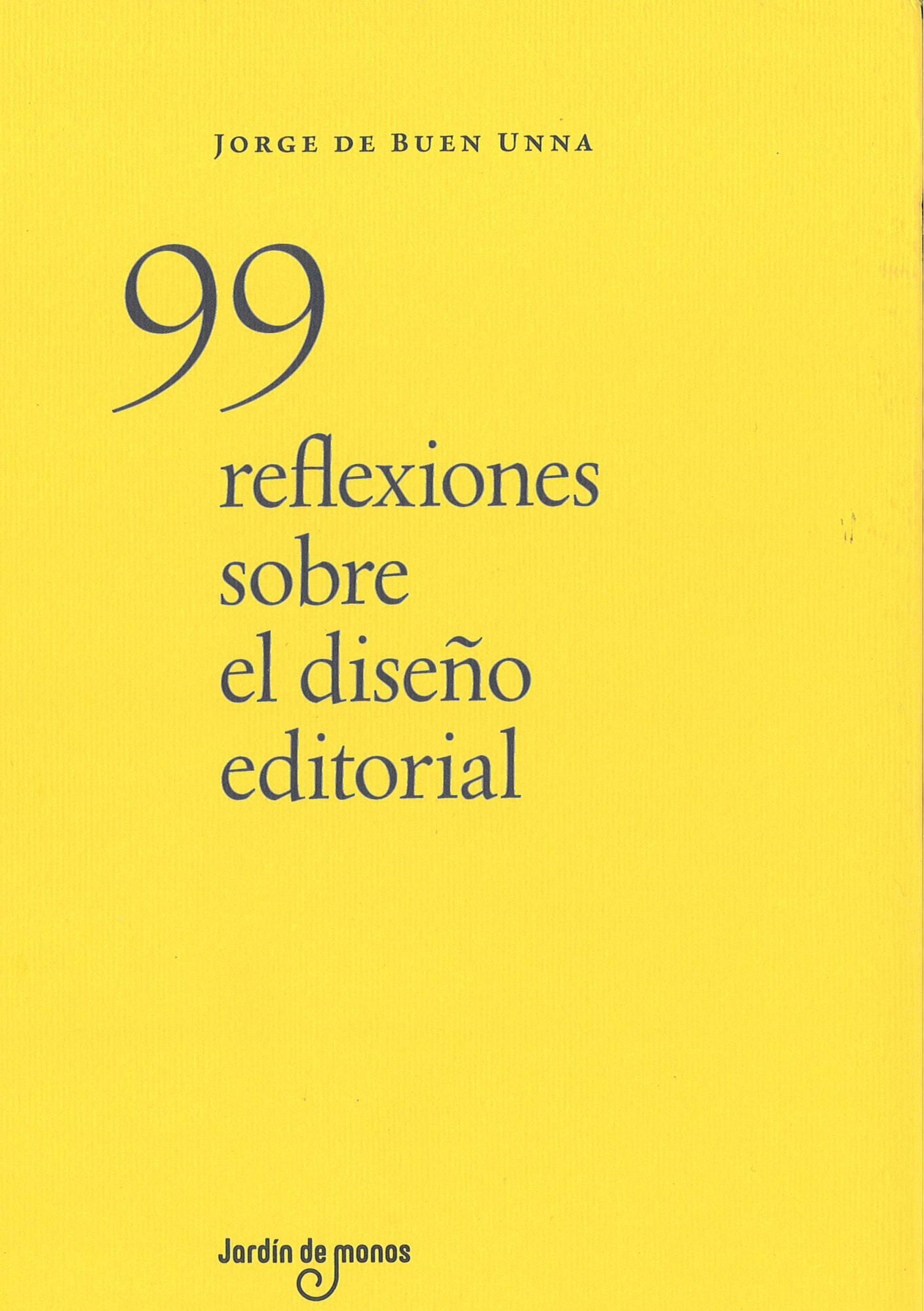 99 reflexiones sobre el diseño editorial