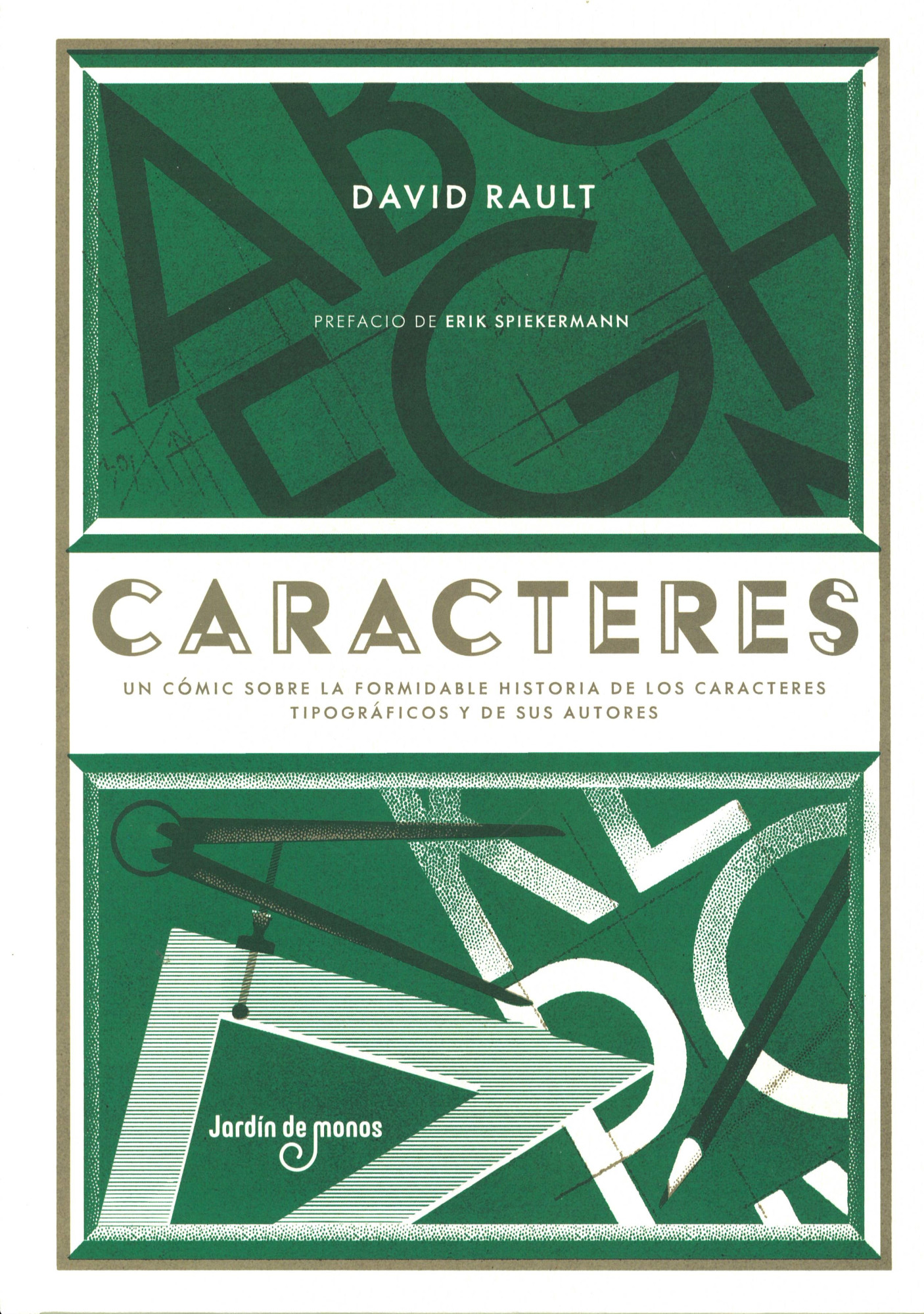Caracteres : un cómic sobre la formidable historia de los caracteres tipográficos y de sus autores