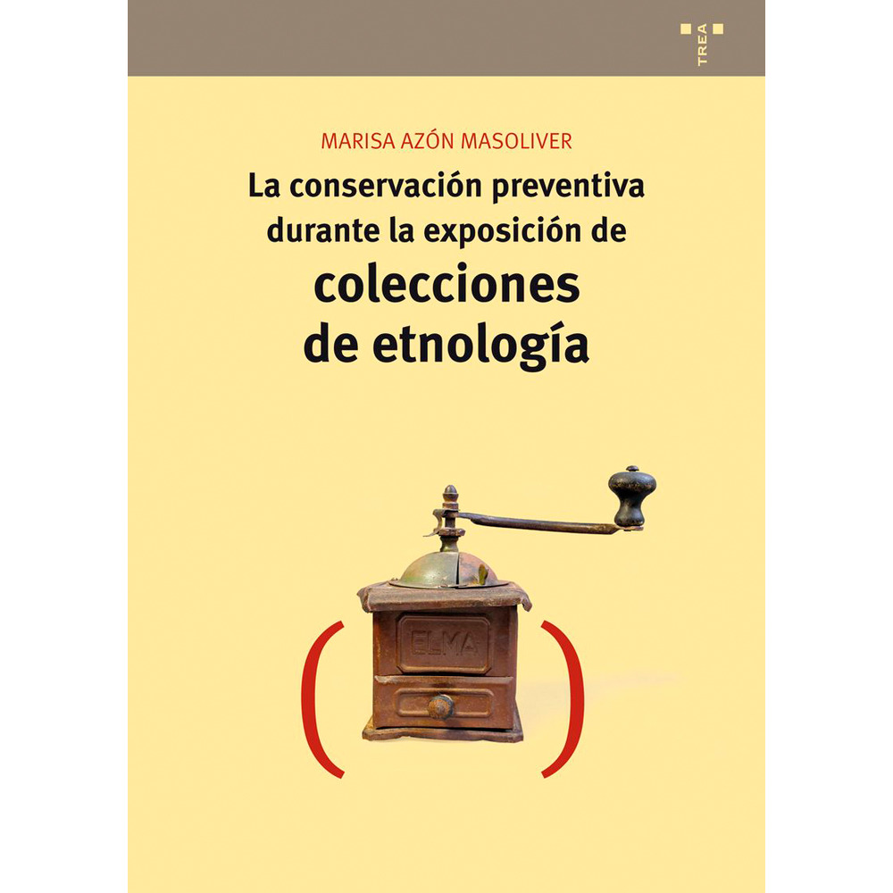 La conservación preventiva durante la exposición de colecciones de etnología