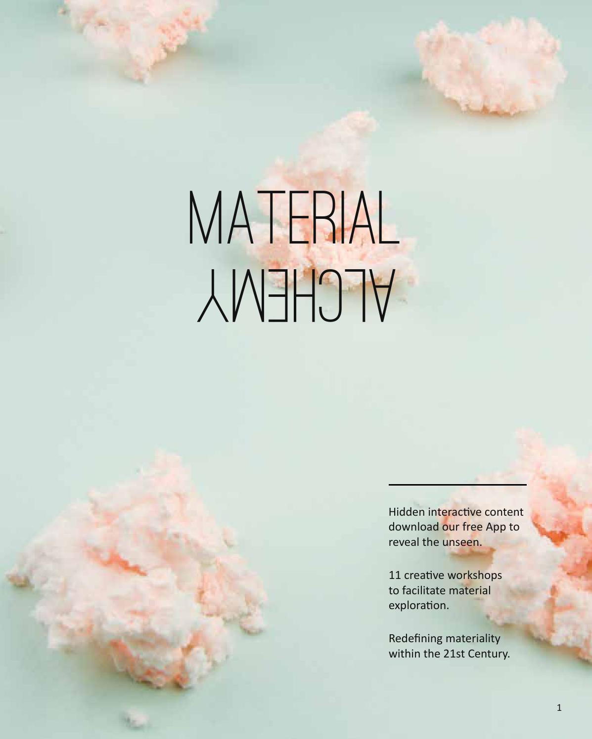 Material alchemy
