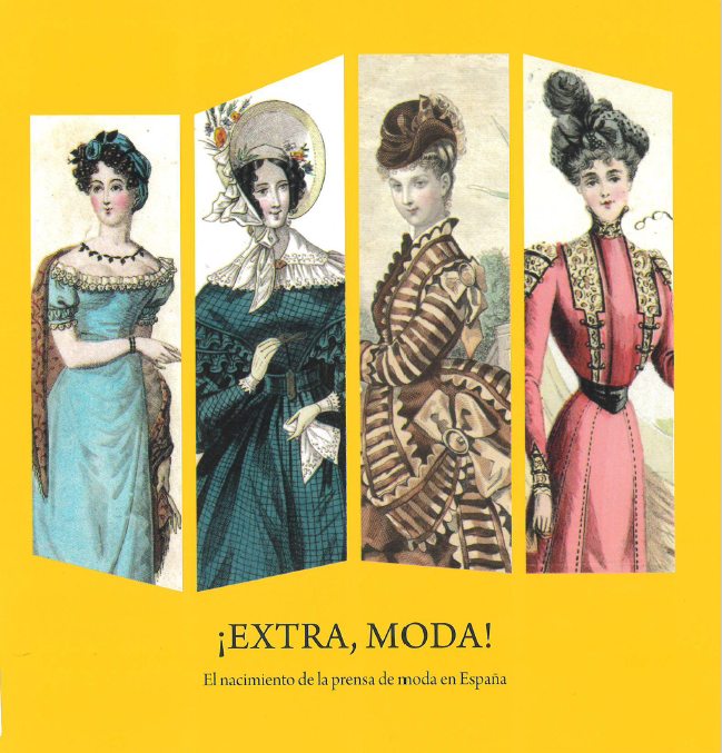 ¡Extra, moda! : el nacimiento de la prensa de moda en España