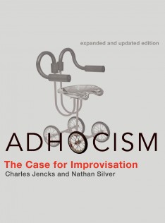 Adhocism : the case for improvisation