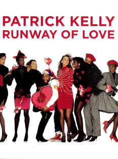 Patrick Kelly : runway of love