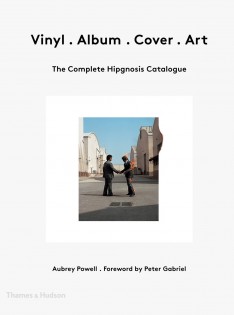 Vinyl, album, cover, art : the complete Hipgnosis catalogue