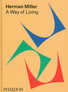 Herman Miller : a way of living 