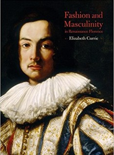 Fashion and masculinity in Renaissance Florence