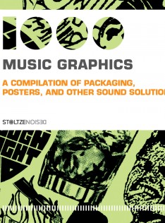 1000 music graphics : a compilation of packaging, posters, and other sound solutions