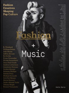 Fashion + music : fashion creatives shaping pop culture