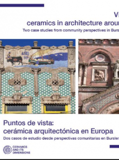 Viewpoints : ceramics in architecture around Europe : two case studies from community perspectives in Burslem and Cabanyal