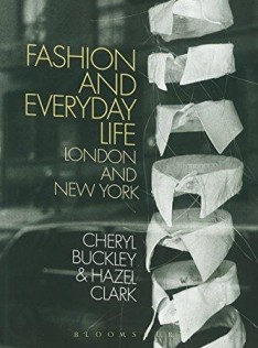 Fashion and everyday life : London and New York