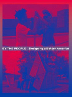 By the people : designing a better America