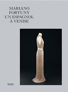 Mariano Fortuny, un espagnol à Venise