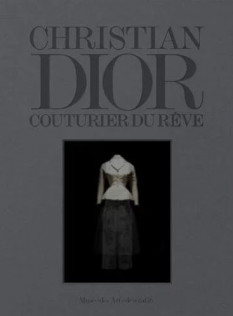 Christian Dior : couturier du rêve