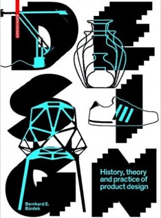 Design : history, theory and practice of product design