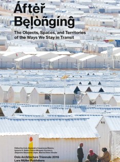 Áfŧer Bēlòngįńğ : the objects, spaces and territories of the ways we stay in transit
