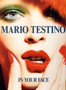 Mario Testino : in your face