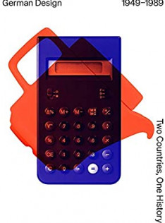 German design 1949-1989 : two countries, one history 