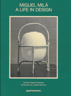 Miguel Milá : a life in design
