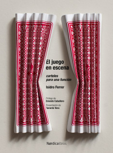 El juego en escena : carteles para una función