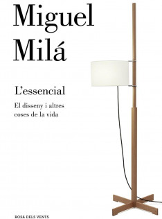 L'essencial : el disseny i altres coses de la vida