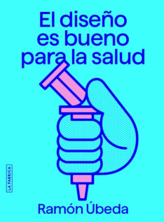 El diseño es bueno para la salud